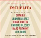 Latin music at La Escuelita: Shakira, Jennifer Lopez, Ricky Martin, Marc Anthony